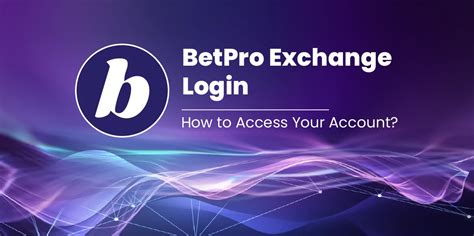 Betpro Exchange Login Step.